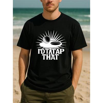 European Sizes Humorous Golf Pun "I've TAP THAT" Men's Printed Short-sleeved Shirt, Medium Elasticity Fashionable Style