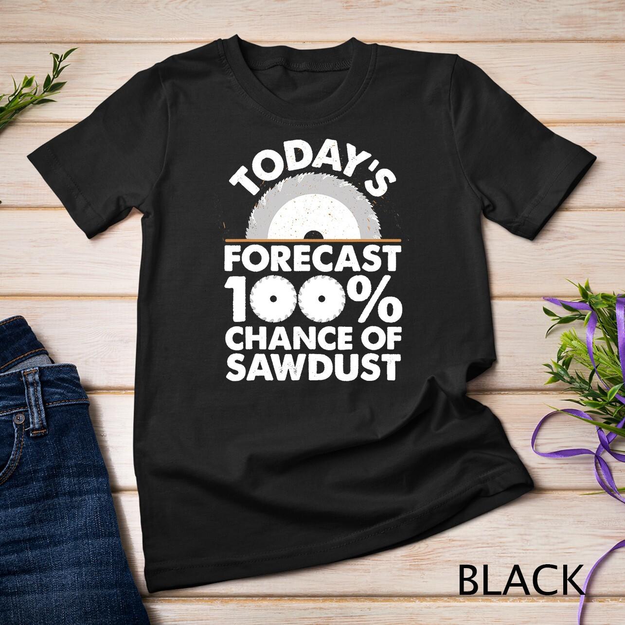 Funny Woodworking Design For Men Women Carpentry Woodworker Unisex T-Shirt Mens Womens Tees Top L