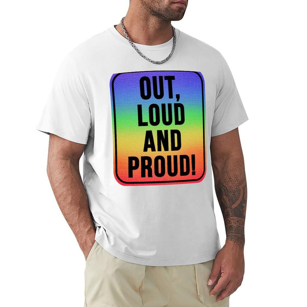 Out Loud And Proud Tshirt Unisexs Graphic T Shirts Tshirt