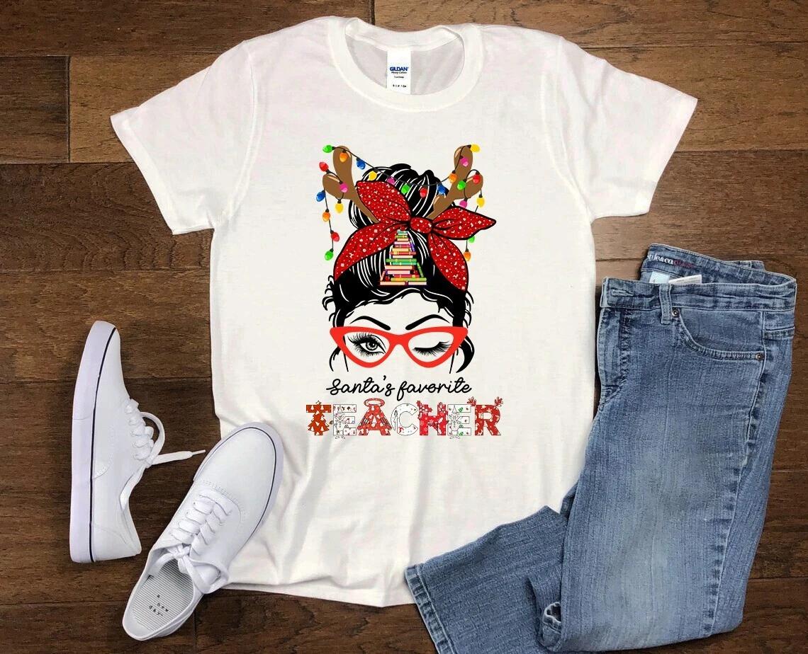 Men s and Women s T-shirts Santa s Favorite Teacher Christmas Xmas Teacher Gift S