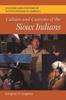 The Culture and Customs of the Sioux Indians Book