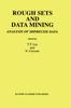 Bok Rough Sets and Data Mining : Analysis of Imprecise Data