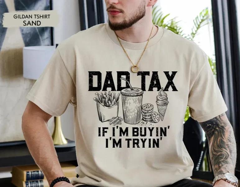 Dad Tax Quote Graphic Tee Funny Father Food Humor Illustration Mens T-shirt M