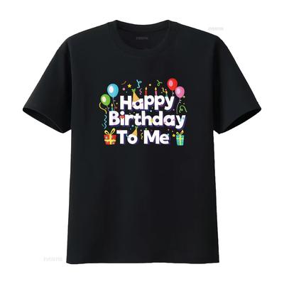Happy Birthday To Me Party Design for Kids Adults T Shirt Vintage Washed Soft Casual Homme Stretched Versatile
