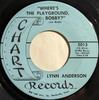 7inch Record LYNN ANDERSON - Where's The Playground Bobby? / The 5013 CHART 1969 US Country/Folk Used