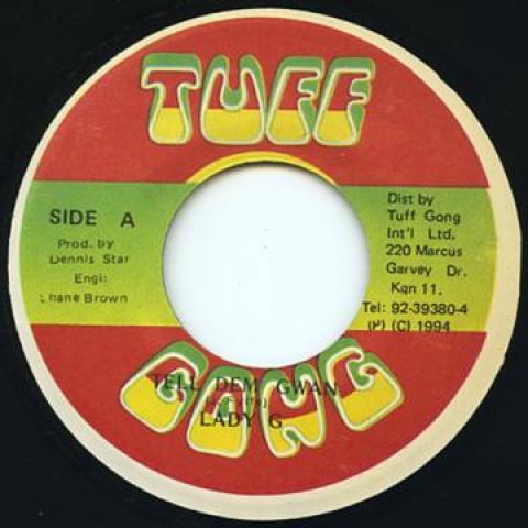 

7inch Record LADY G - Tell Dem Gwan Tuff Gong 1994 Jamaica Reggae, Ska & Dub