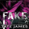 Fake by Tate James Paperback Book 9781464220289
