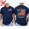 We The People 250 Years 1776 2026 2 Sided Tshirt Men American Flag Patriotic Casual Cotton Short Sleeve Semiquincentennial Gift
