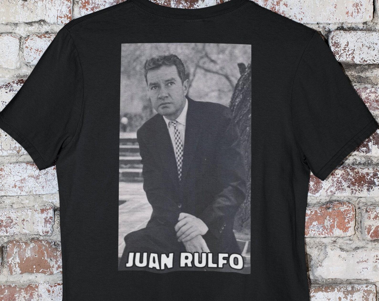 Juan Rulfo Mexican Writer shirt, Classic Author shirt, Magic Realism Pioneer Author M