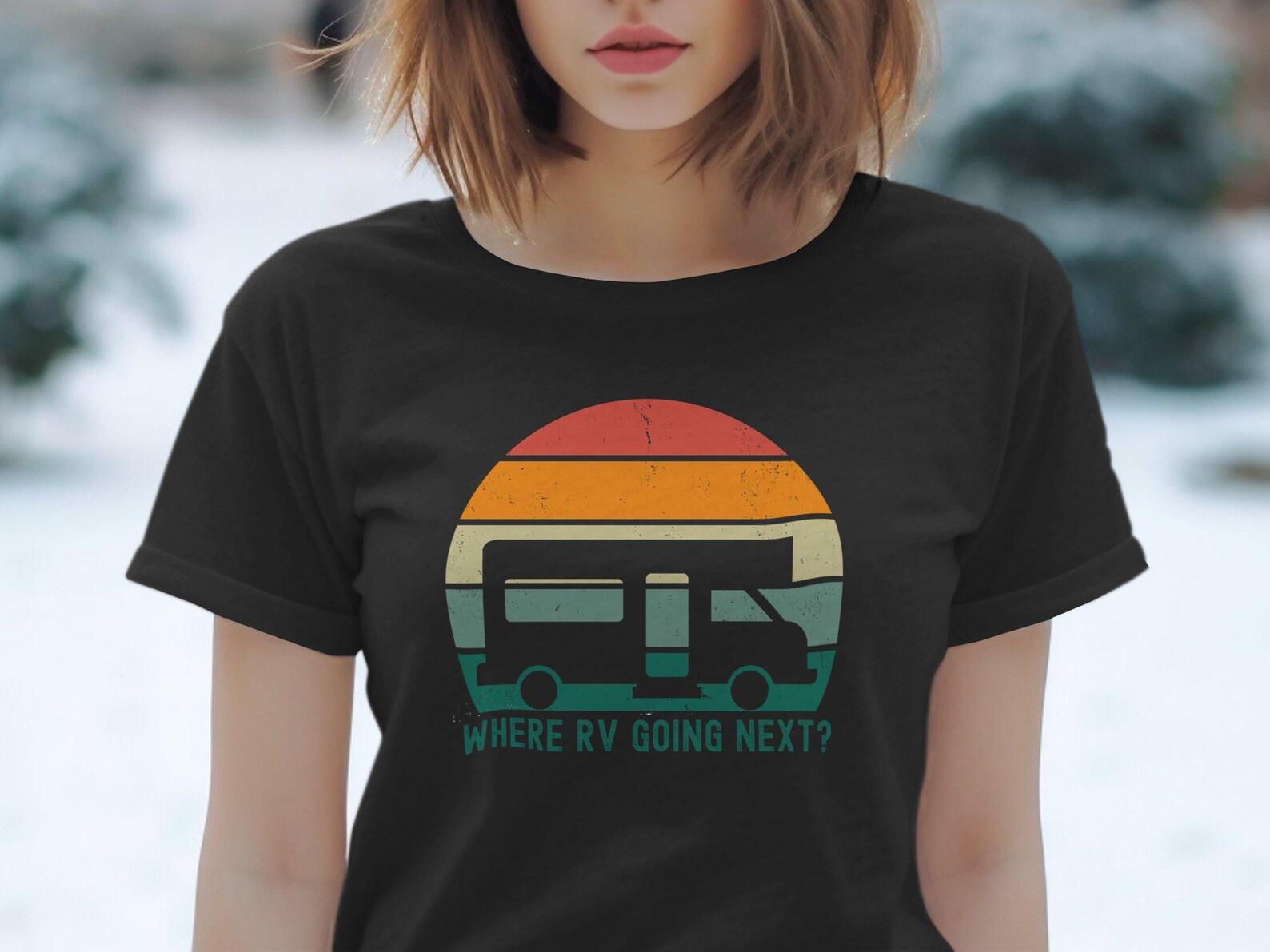 Funny RV Camping Shirt, Retro RV Camper Tee, Vintage RV Road Trip T-Shirt, Camping Adventure Outfit, Road Trip Gift for Travelers L