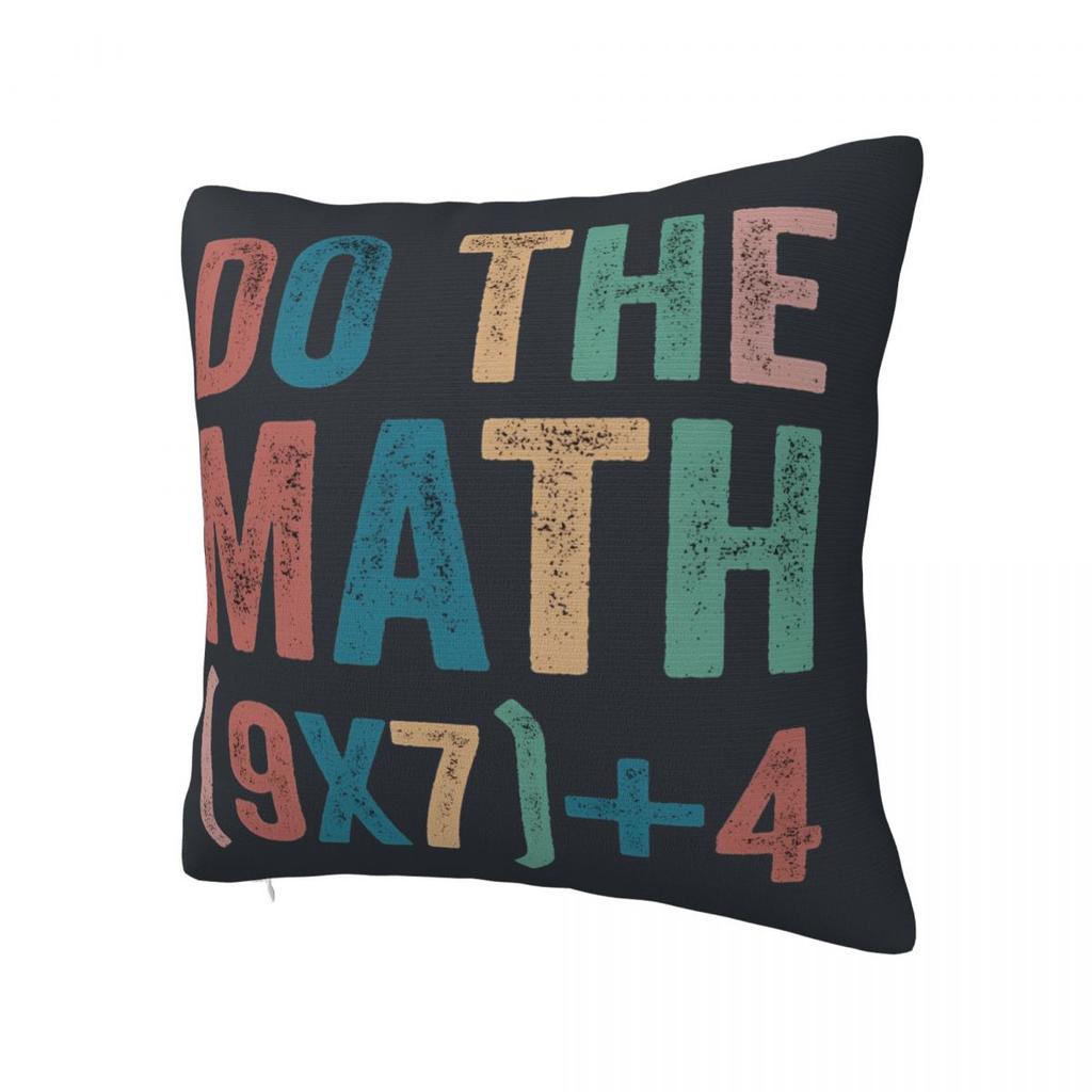 Pillow Case Do The Math 67 Meme Funny Six Seven Polyester Pillow Cover Vintage Cushion Cover Design For Sofa Car Home Decor