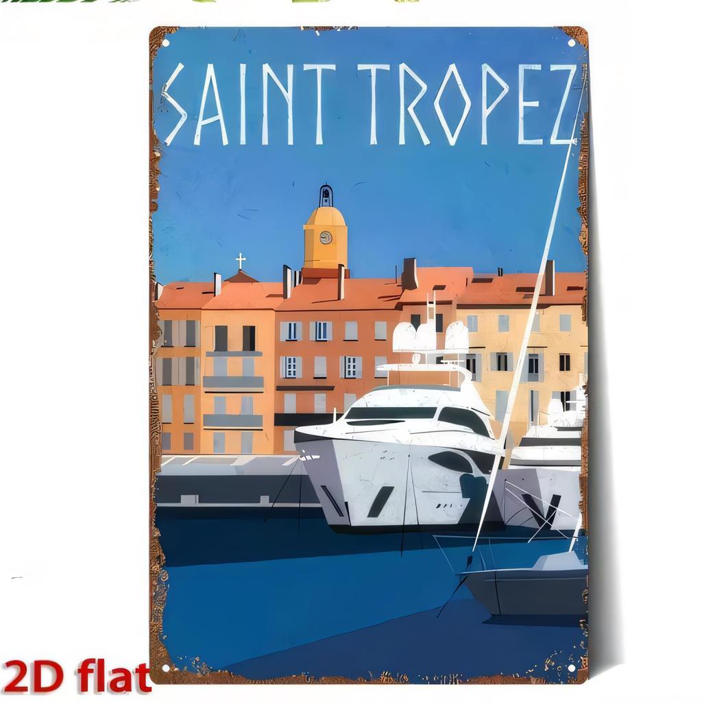 Tin Sign SAINT TROPEZ Harbour Boat Marina Vintage Metal Poster Wall Decor Rusty Effect Coastal Travel Souvenir for Home Bar Caf