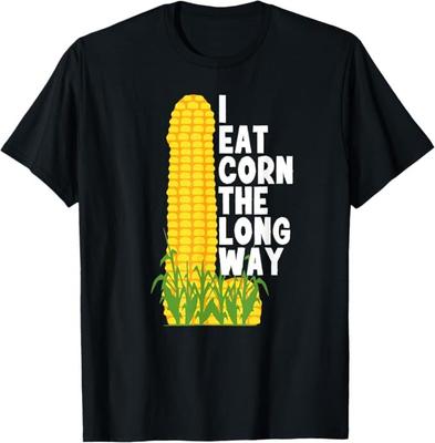 Ich esse Mais auf die lange Art Lustiges T-Shirt