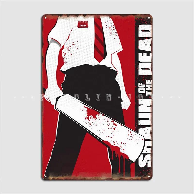 Shaun Of The Dead Art Metal Sign Club Club Bar Designing Garage Decoration Tin Sign Poster 20x30cm