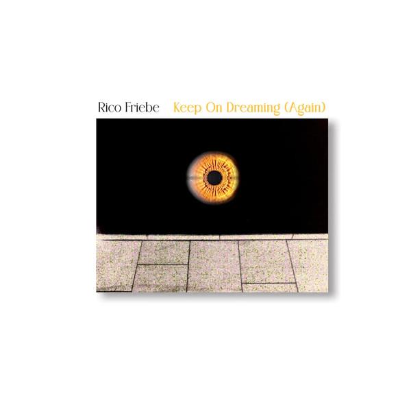 

7inch Record RICO FRIEBE Keep On Dreaming Again RELS7 Time In The Spe 2024 Germany Dance Electronica