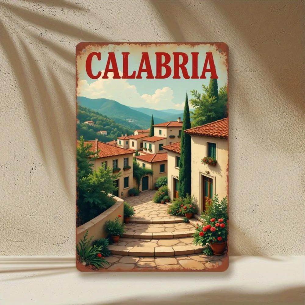 Retro Calabria Italy Metal Sign 2D Rustic Wall Art with Scenic Italian Town Design