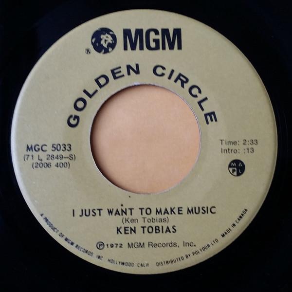 7-дюймовая пластинка KEN TOBIAS I Just Want To Make Music Fly Me MGC5033 MGM Records 1972 Канада Рок Б/у