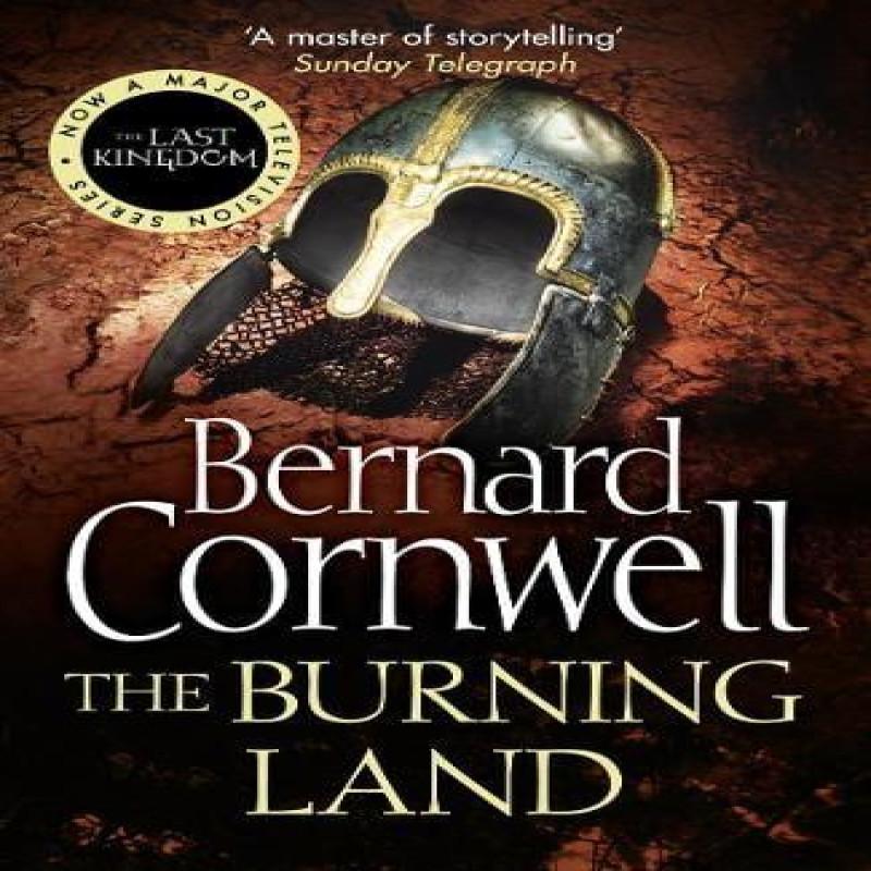 The Burning Land by Bernard Cornwell Paperback Book 9780007219766