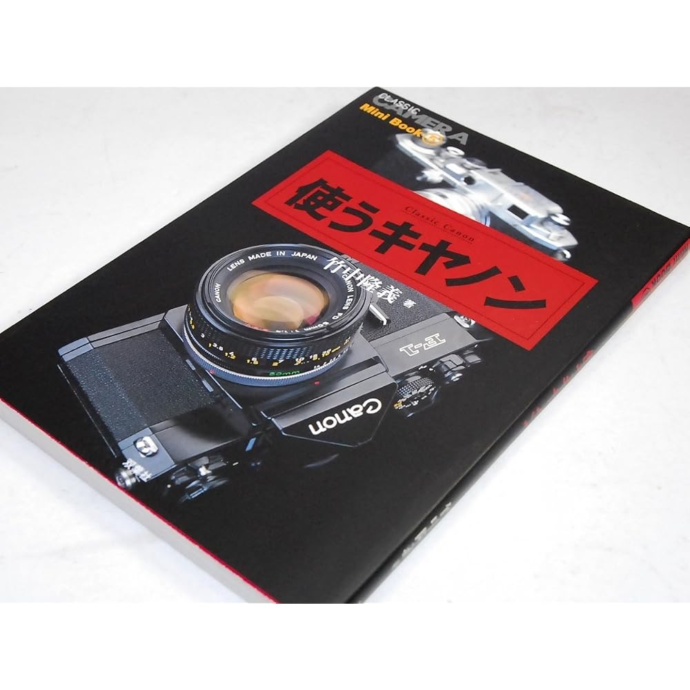 Use Canon: Classic Canon (Quarterly Classic Camera MiniBook 5)