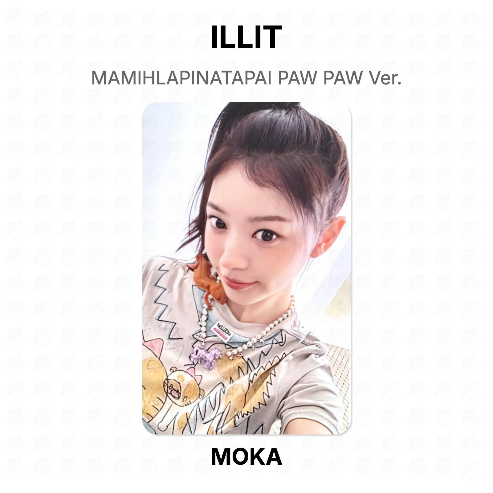 ILLIT MAMIHLAPINATAPAI PAW PAW Ver. Official Photocard MOKA