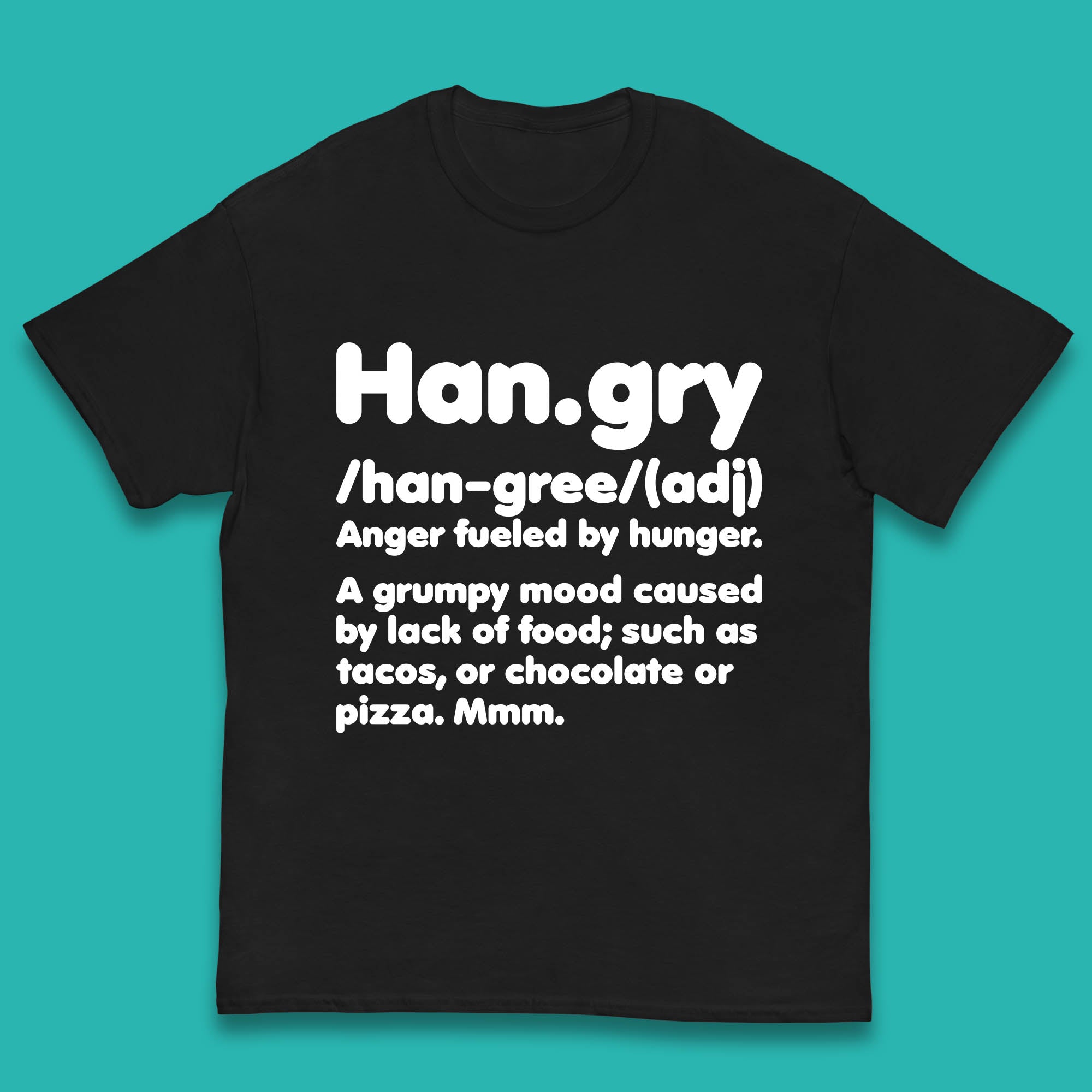 Hangry Definition Anger Fuled By Hunger Funny Kitchen Quote Kids T Shirt 160
