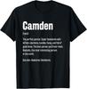 Camden Definition Lustiger Vorname Humor Spitzname T-Shirt
