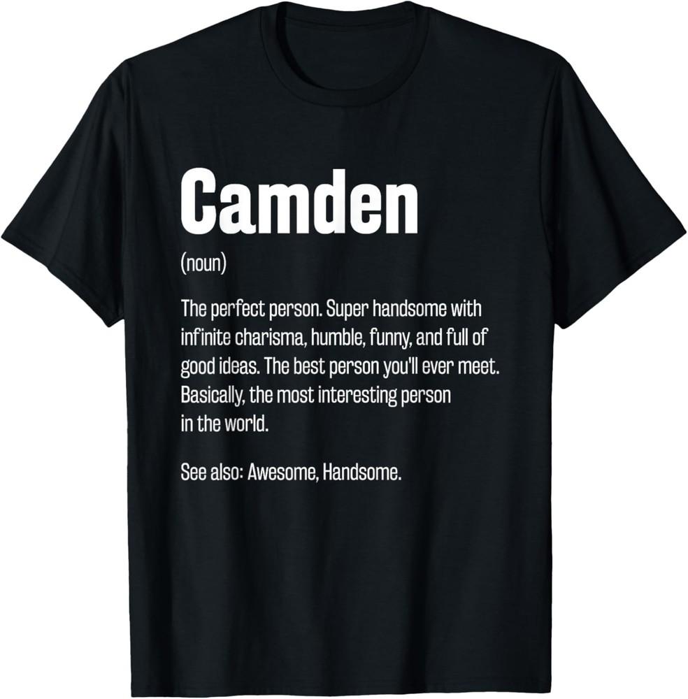Camden Definition Lustiger Vorname Humor Spitzname T-Shirt