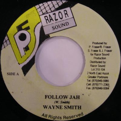 7inch Record WAYNE SMITH - Follow Jah NONE Razor Sound Jamaica Reggae, Ska & Dub Used