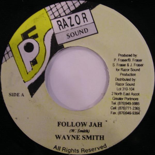 

7inch Record WAYNE SMITH - Follow Jah NONE Razor Sound Jamaica Reggae, Ska & Dub Used