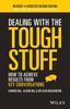 The Dealing With The Tough Stuff How To Achieve Results From Key Conversations by HILL - Paperback Book