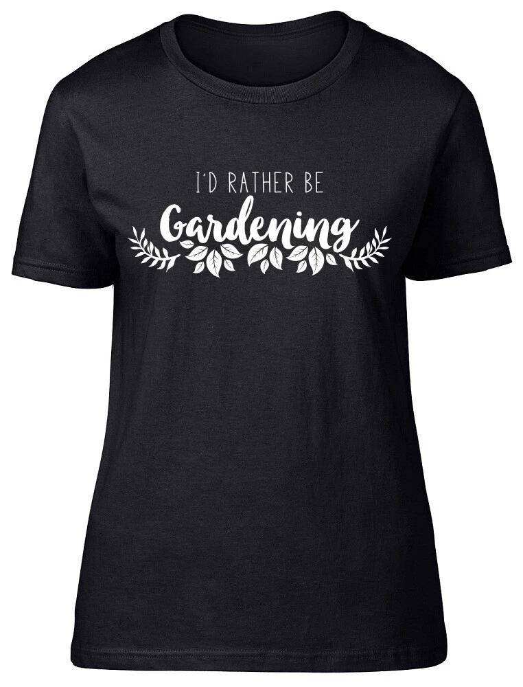 I d Rather be Gardening Fitted Womens Ladies T Shirt XXL