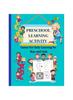 The Preschool Learning Activity : Games for Daily Learning for Boys and Girls Book