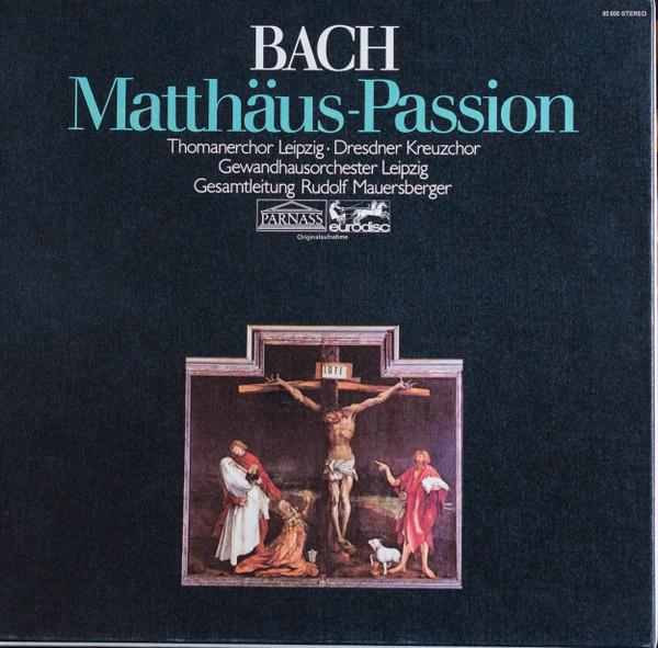 LP Record RUDOLF MAUERSBERGER, GEWANDHAUSORCH - Bach Matthaus Passion 92600 PARNASS 1971 Germany Classical Used