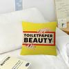 Pillow Gift Home Office Decoration Bedroom Sofa Car Cushion Cover Case 45x45 Fashion T-Toiletpaper