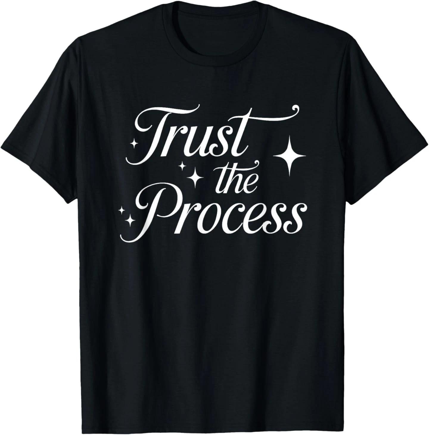Trust the Process T- Shirt 2XL