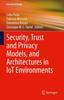 Kniha Security, Trust and Privacy Models, and Architectures In IoT Environments