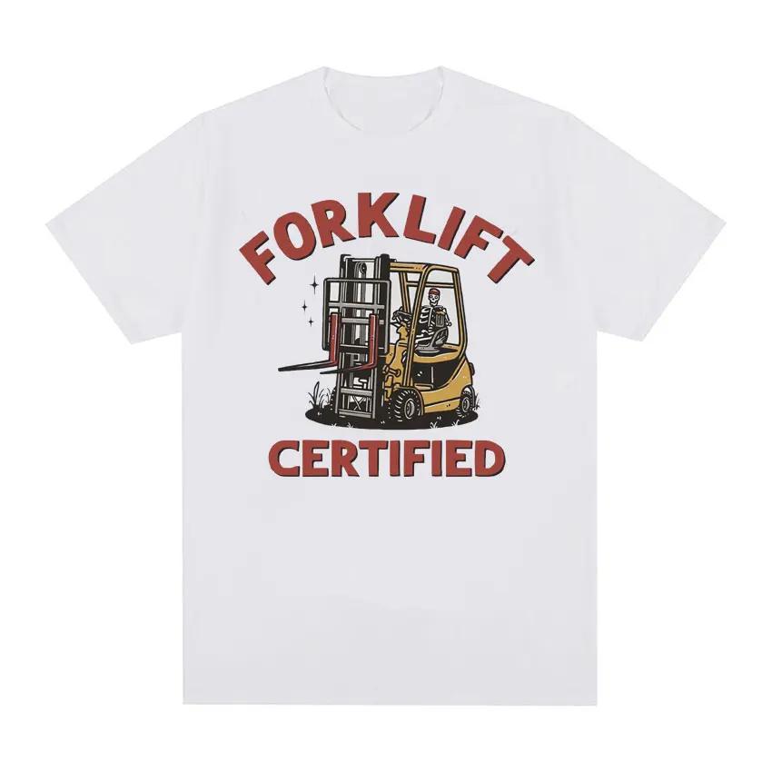 Funny Forklift Certified Skeleton Driver Meme T Shirts Men's 100% Cotton Oversized T Shirt Male Fashion Vintage Y2k T-shirt Tops