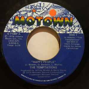 7inch Record TEMPTATIONS / THE TEMPTATIONS BAND - Happy People / Happy People (Instru G7138F MOTOWN 1974 Canada Soul/Funk Used