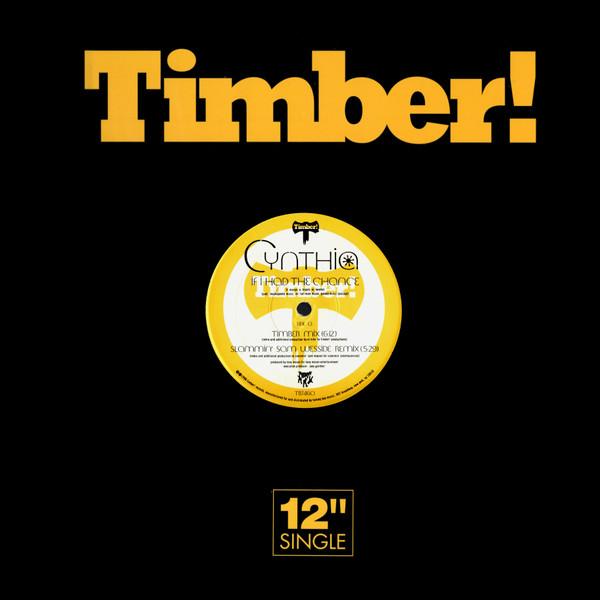 

12inch Record CYNTHIA - If I Had The Chance TB746 Timber! 1998 US Dance & Electronica Used