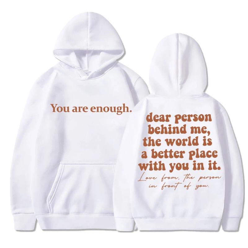 Liebe Person hinter mir Du bist genug Hoodie Mode Hip Hop Herren Damen Langarm Oversize Winter Fleece Freizeit Trainingsanzug Geschenke