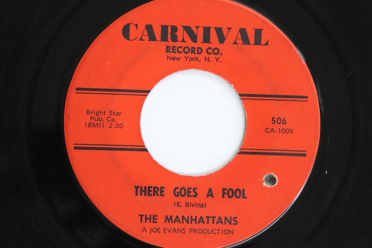 

7inch Record MANHATTANS - There Goes A Fool / Call Somebody P 506 CARNIVAL RECORD 1964 US Soul/Funk Used