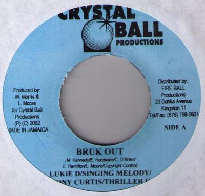 7inch Record LUKIE D  SINGING MELODY  TONY CUR  Bruk Out  Smoke Weed Every Day NONE Crystal Ball Pr 2002 Jamaica Reggae Ska  Dub Used