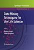 Bok Data Mining Techniques for the Life Sciences : 609