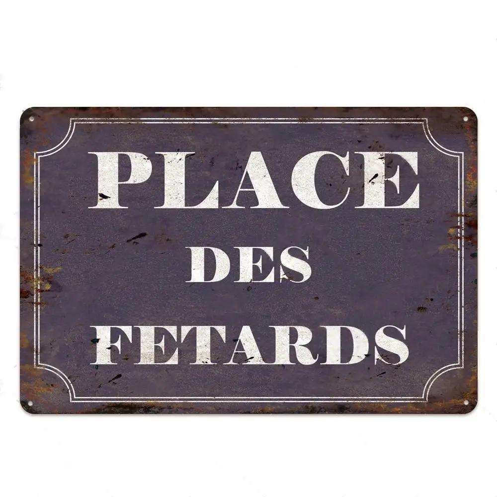 Place Plaque Metal Vintage Shabby French Text Sign Wall Tin Sign Decor For Toilet Cuisine Shop Crafts Decorative Plate Painting