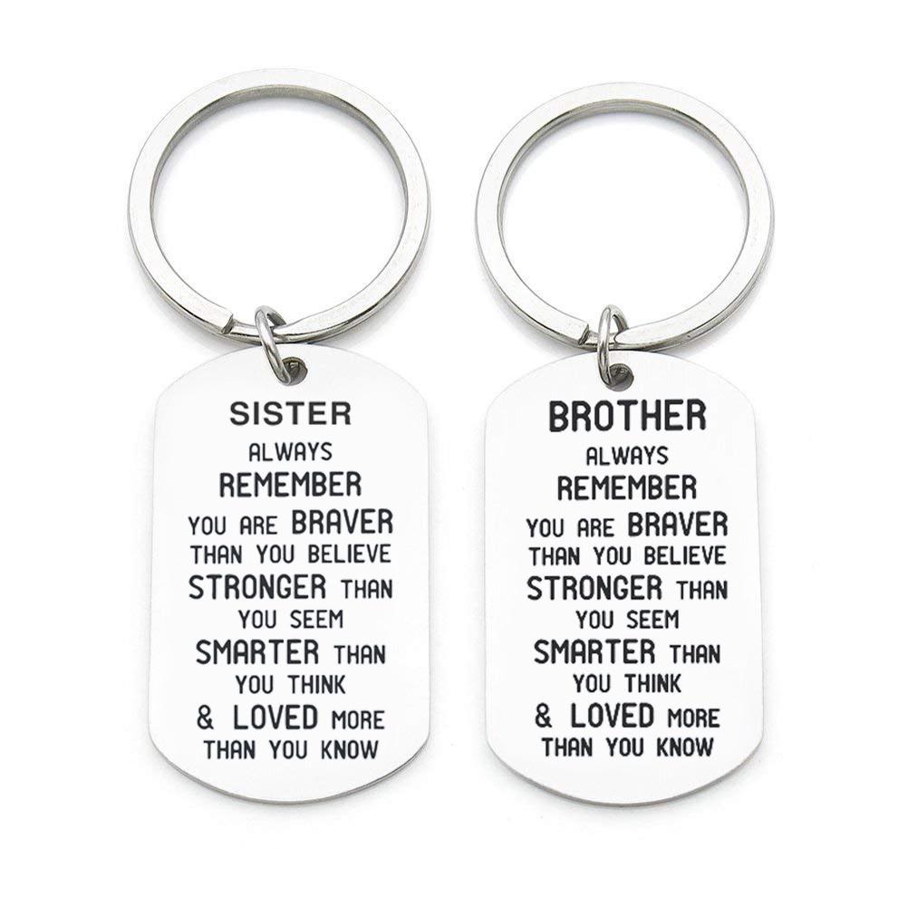 And Brother Trendy Sister Remember You Are Brave Titanium Steel Key Chain