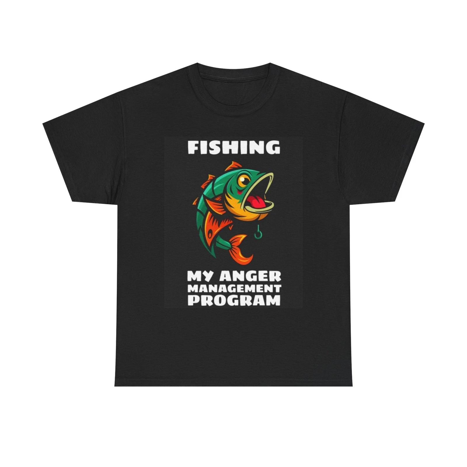 Men s and Women s T-shirts Fishing My Anger Management Program L