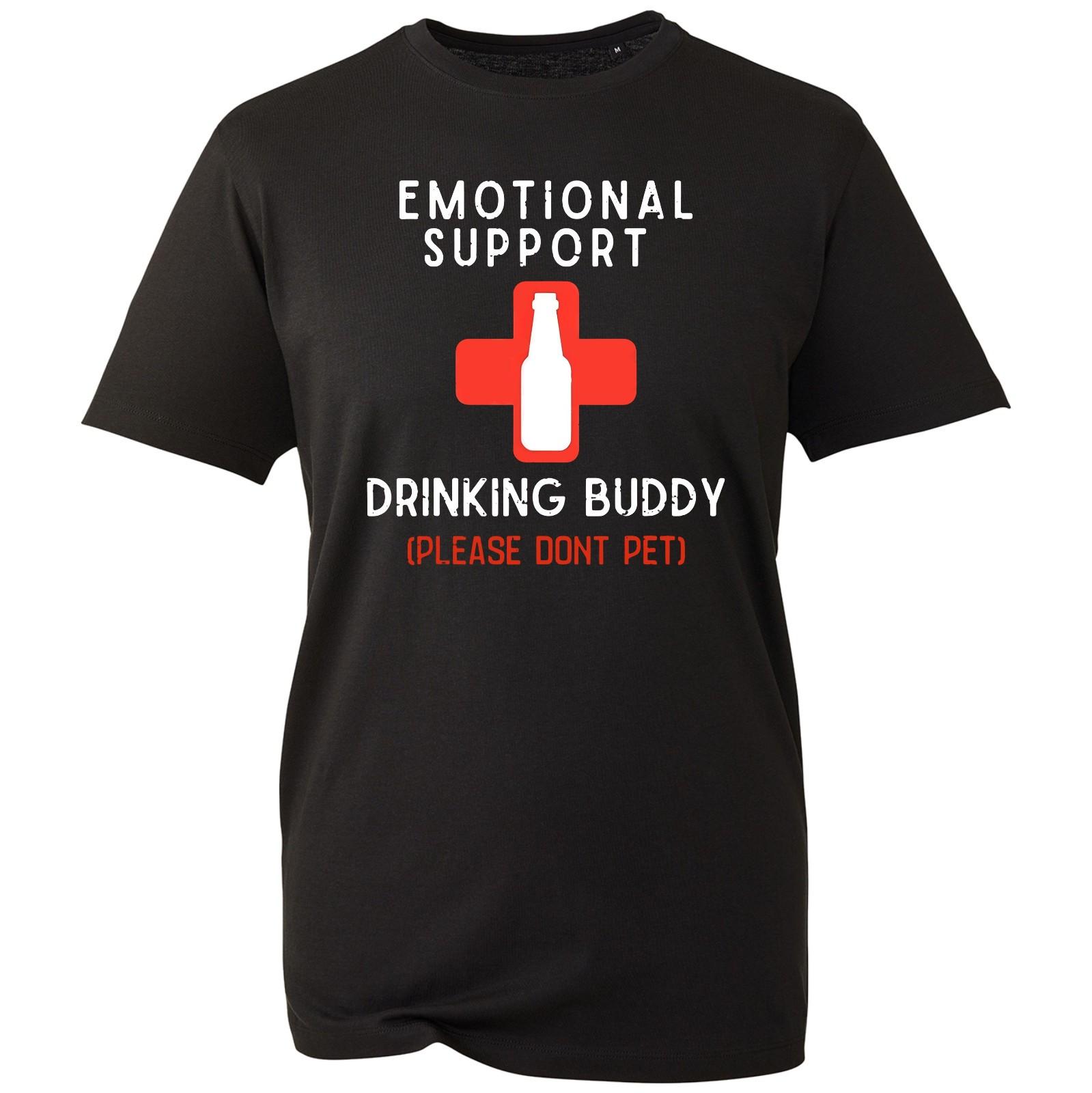Emotional Support T-shirt Drinking Buddy Please Dont Pet Humorous Top Gift Tee L