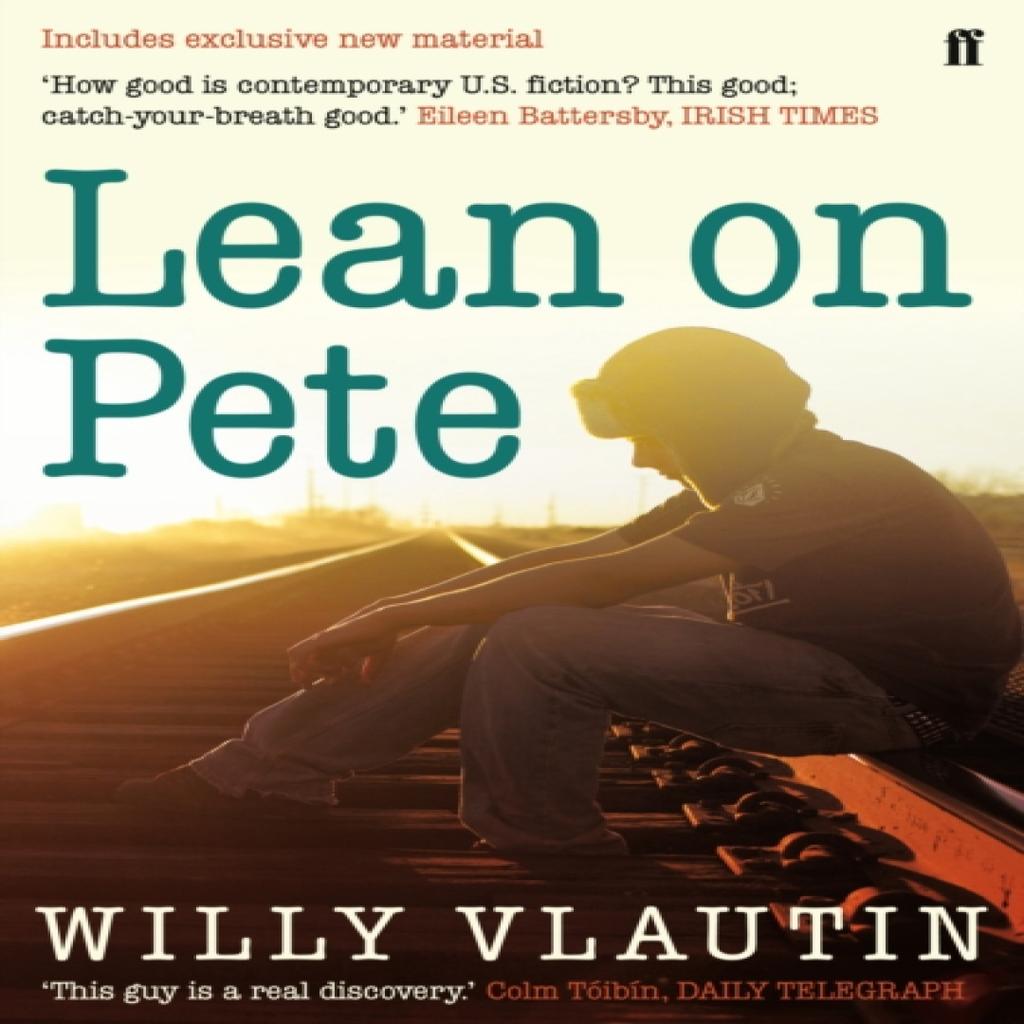 Lean on Pete by Willy Vlautin Paperback Book 9780571235735