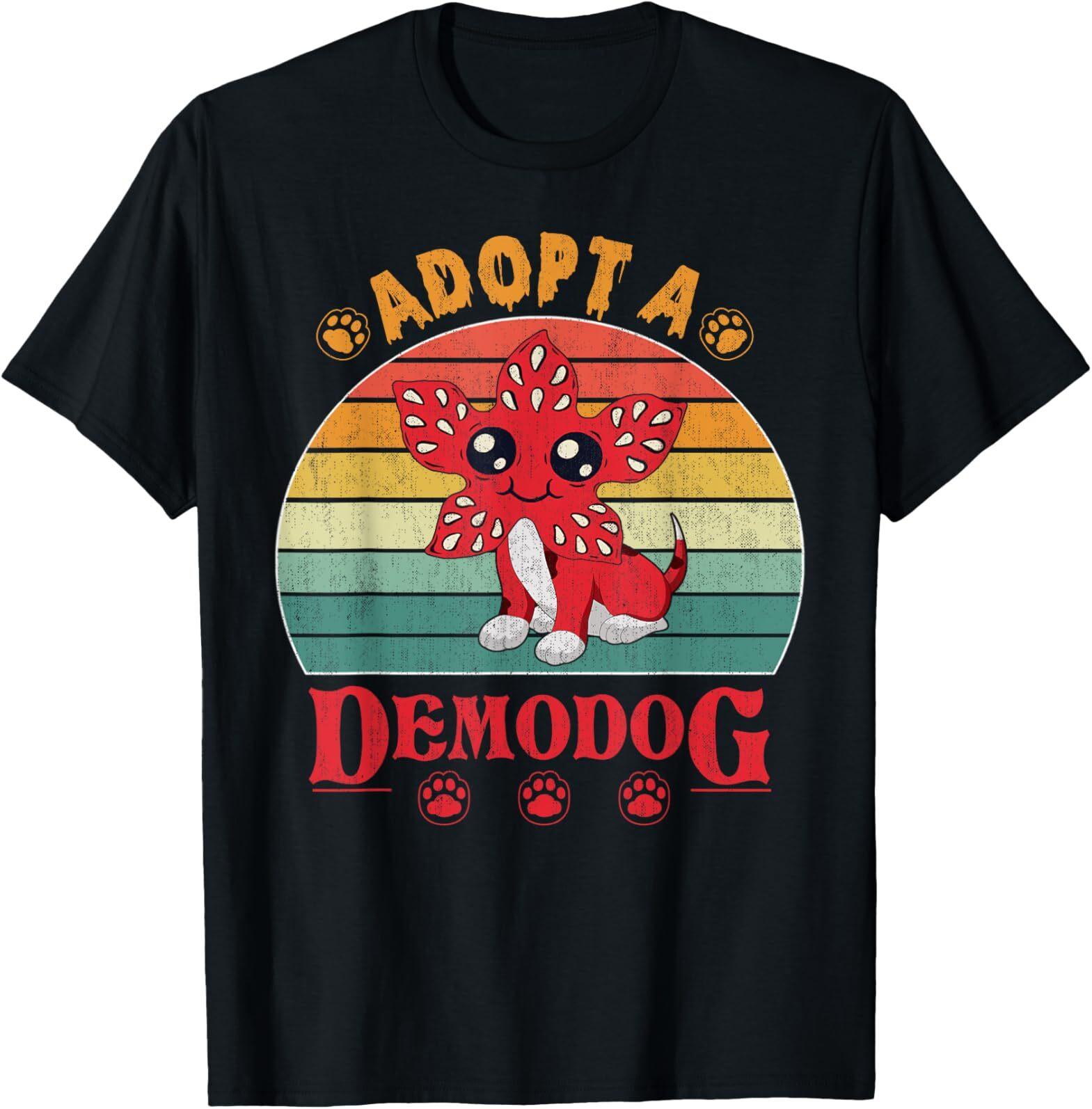 Adopt a demodog funny dog lovers gift for men women T-Shirt Mens Womens Tees Top 3XL