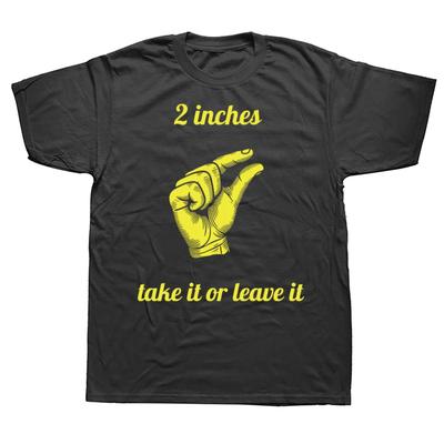 Lustiges Meme 2 Zoll Nimm es oder lass es WITZ T-Shirts Herren Baumwolle Humor Streetwear T-Shirt Kurzarm Unisex Lockere Kleidung